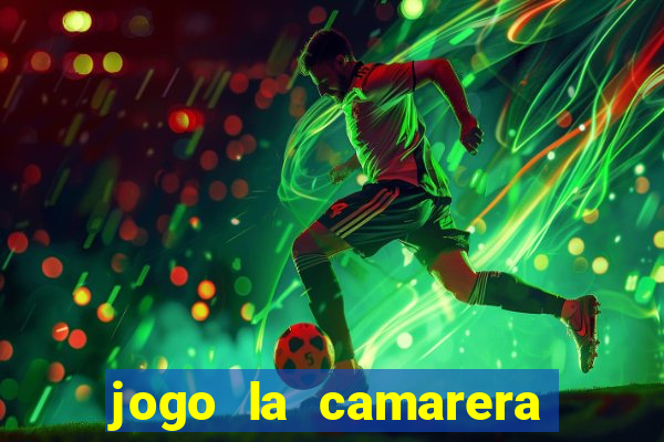 jogo la camarera para celular